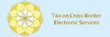 Tax on Cross-Border Electronic Services